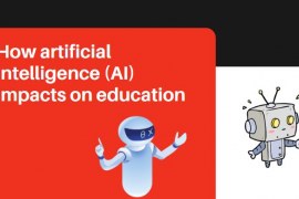 How artificial intelligence (AI) impacts on education