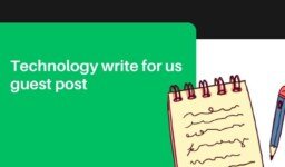 Technology write for us guest post