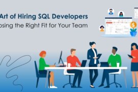 The Art of Hiring SQL Developers: Choosing the Right Fit for Your Team